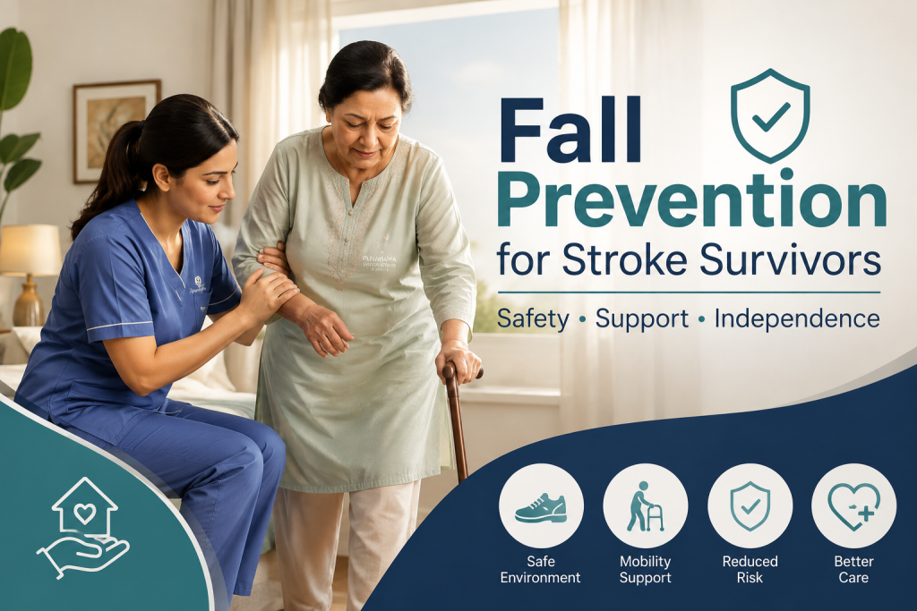 Fall prevention for stroke patient - Home Nursing Services in Lahore