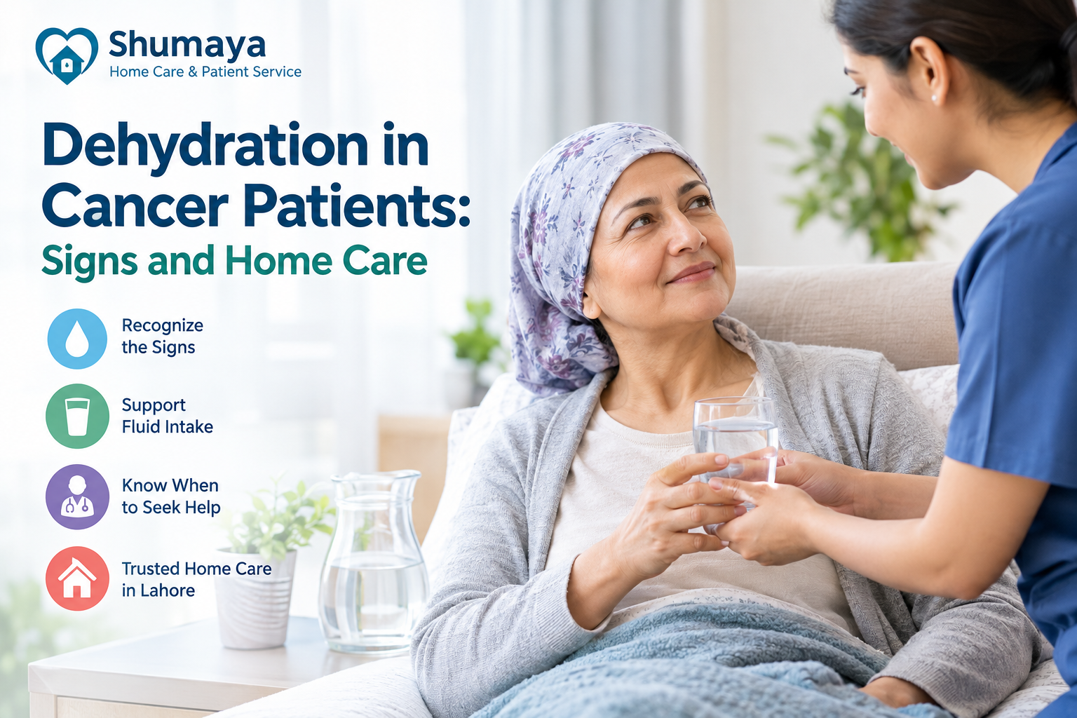 Dehydration in Cancer Patients - Home Nursing Services in Lahore, Pakistan