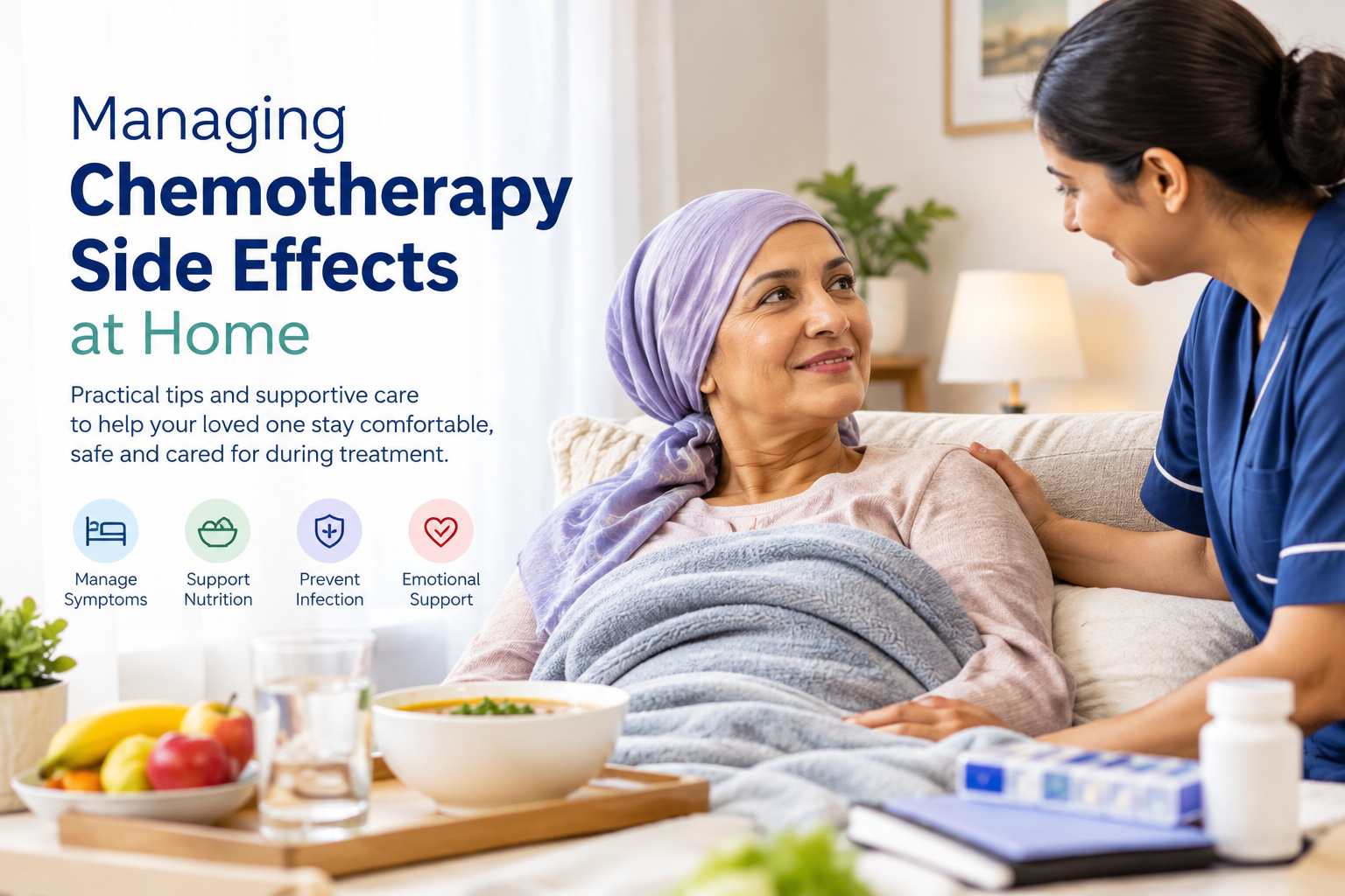 managing Chemotherapy Side Effects at home - Patient care Services at home